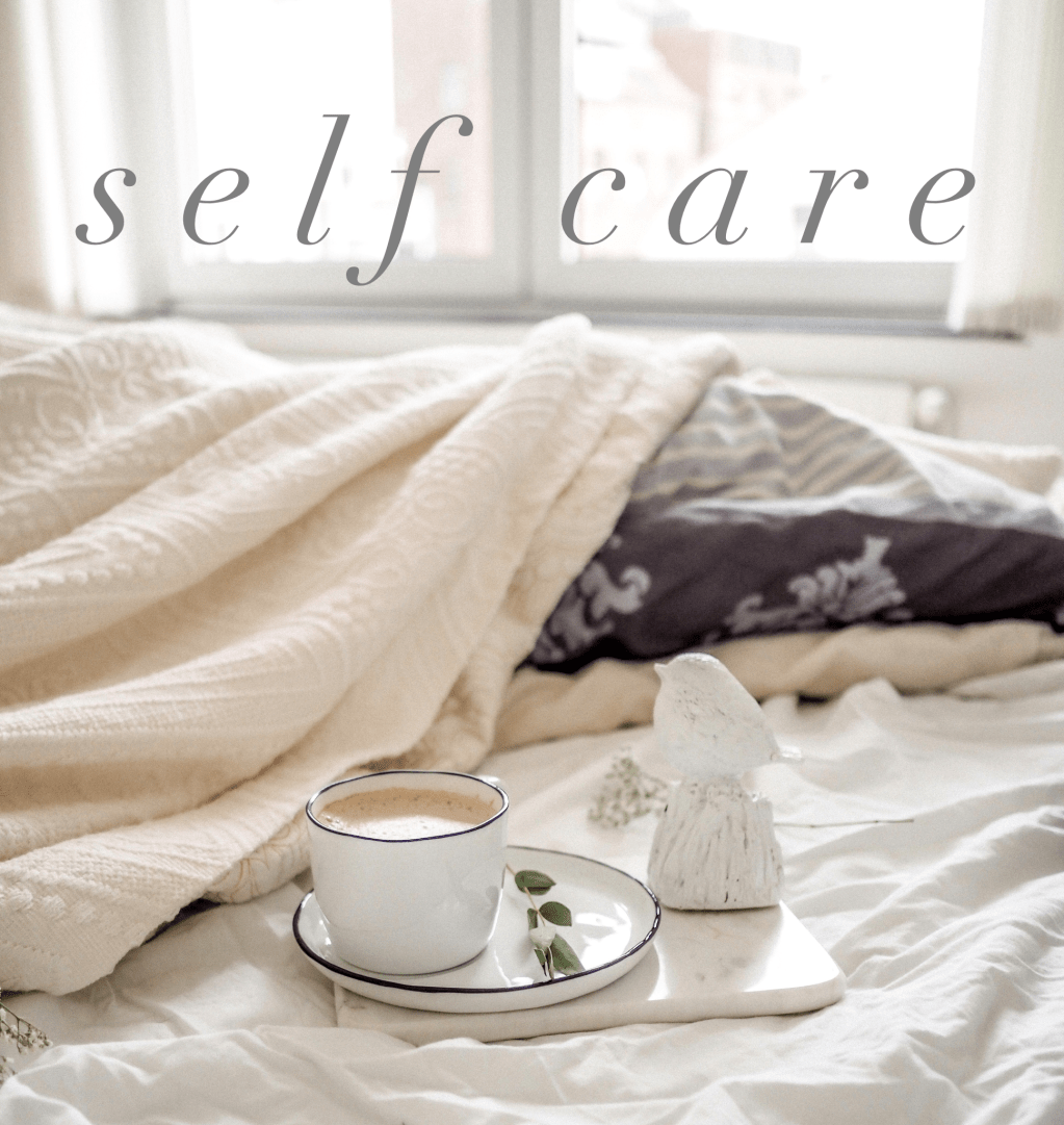 The Importance of Self&nbsp;Care
