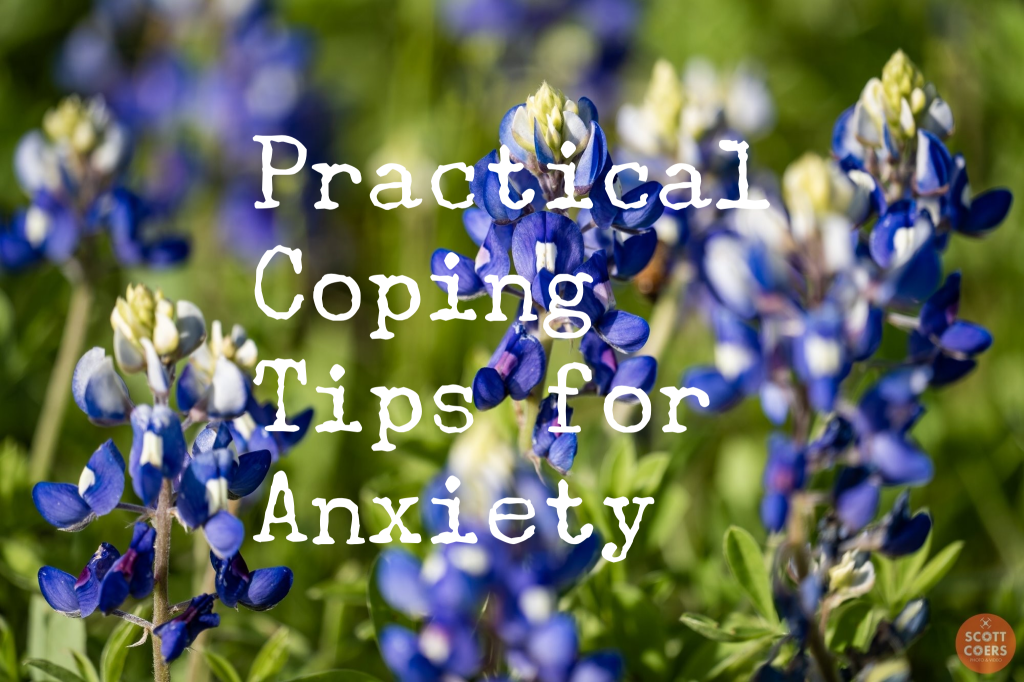 Practical Coping Tips for&nbsp;Anxiety