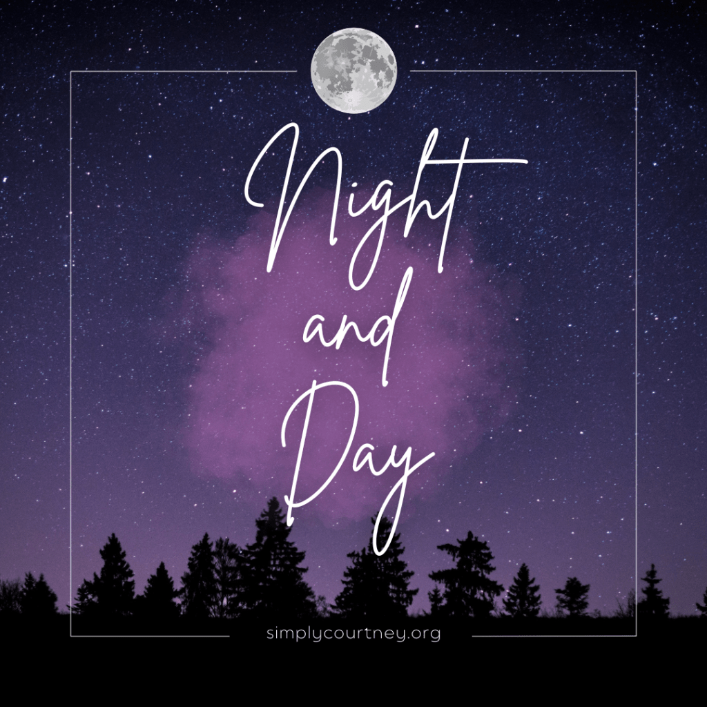 Night and Day