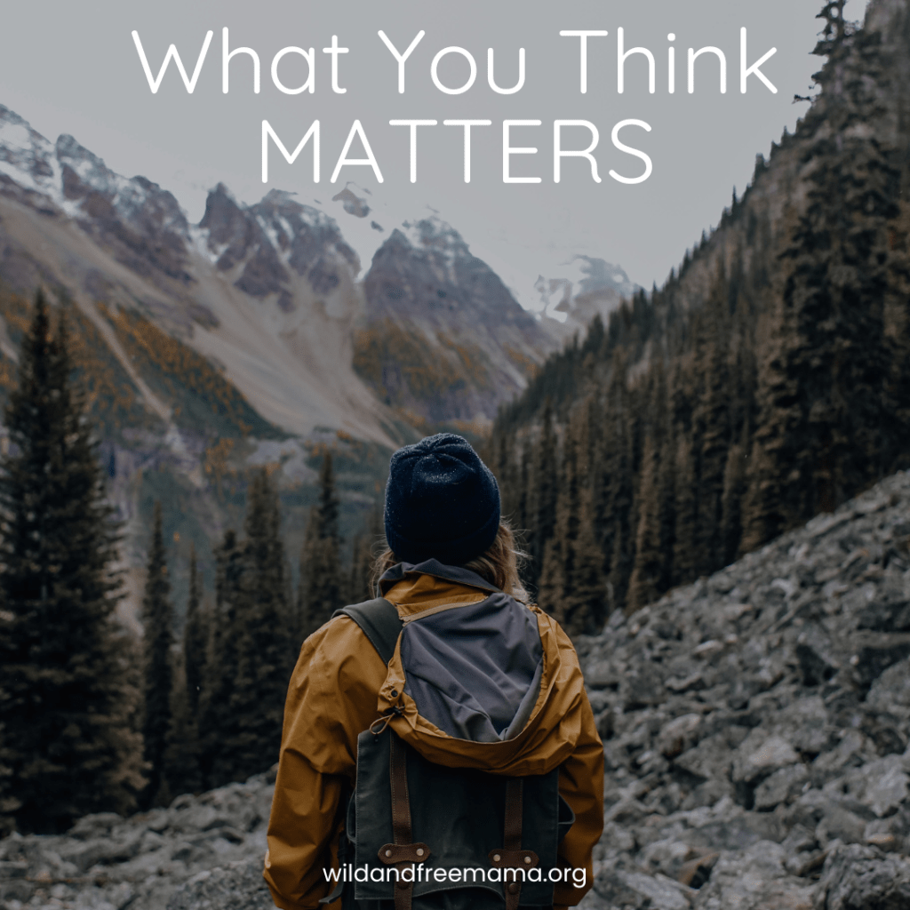 What You Think&nbsp;Matters